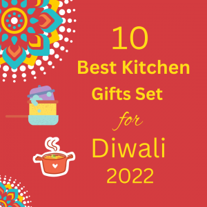 Best Kitchen Gift Set For Diwali 2022
