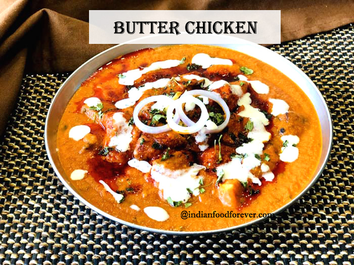 बटर चिकन रेस्टोरेंट स्टाइल | मुर्ग मखनी | Butter Chicken In Hindi