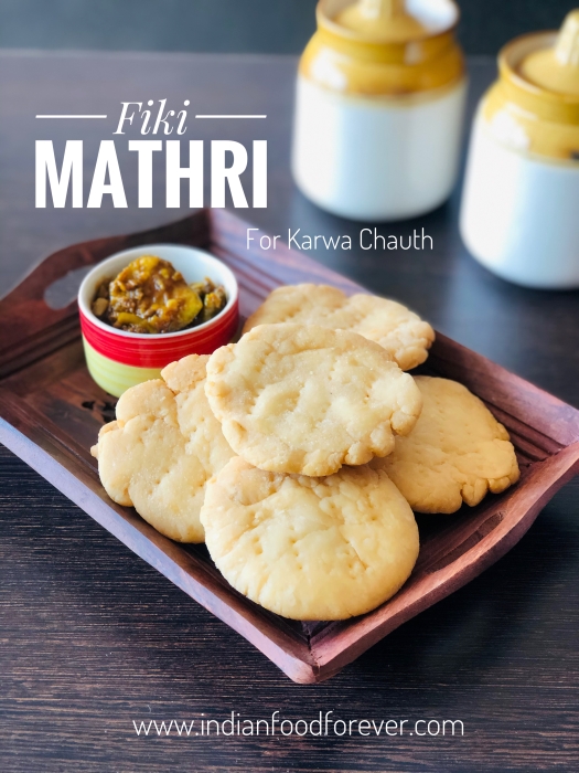Fiki Mathri For Karwa Chauth